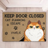 Cat Planning Escape - Cat Personalized Custom Home Decor Decorative Mat - House Warming Gift For Pet Owners, Pet Lovers