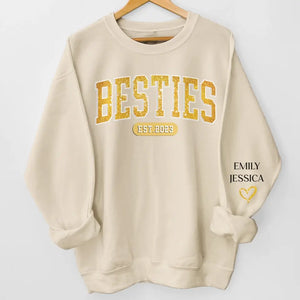 True Friends Never Apart - Bestie Personalized Custom Unisex Sweatshirt With Design On Sleeve - Gift For Best Friends, BFF, Sisters