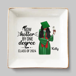 Now Hotter By One Degree - Family Personalized Custom Jewelry Dish - Graduation Gift For Family Members, Siblings, Brothers, Sisters