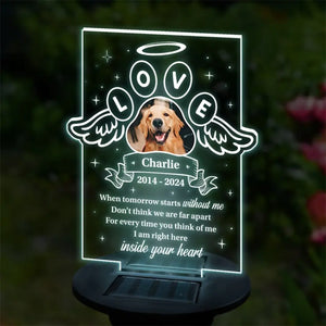 Custom Photo I Am Right Here Inside Your Heart - Memorial Personalized Custom Garden Solar Light - Sympathy Gift For Pet Owners, Pet Lovers