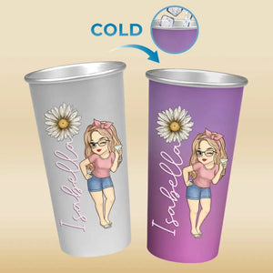 You Were Born To Stand Out, Stop Trying To Fit In - Bestie Personalized Custom Aluminum Changing Color Cup - Gift For Yourself, Best Friends, BFF, Sisters