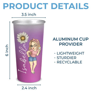 You Were Born To Stand Out, Stop Trying To Fit In - Bestie Personalized Custom Aluminum Changing Color Cup - Gift For Yourself, Best Friends, BFF, Sisters