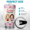 Friendship Is The Wine Of Life - Bestie Personalized Custom Tumbler - Gift For Best Friends, BFF, Sisters