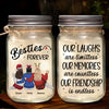 We Will Be Friends Until We're Old And Senile
- Bestie Personalized Custom Mason Jar Light - Christmas Gift For Best Friends, BFF, Sisters
