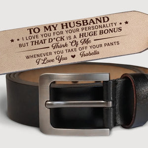 To My Husband, I Love You - Couple Personalized Custom Engraved Leather Belt - Gift For Husband, Anniversary