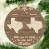 No Distance Can Break The Bond Of Family - Family Personalized Custom Ornament - Wood Custom Shaped - Christmas Gift For Family Members