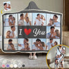 Custom Photo I Love You - Couple Personalized Custom Snuggle Blanket, Hoodie Blanket - Gift For Husband Wife, Anniversary