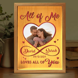 Cadre photo personnalisé « Tout de moi, tout de toi » - Boîte lumineuse personnalisée pour couple - Cadeau pour mari et femme, anniversaire