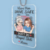 Keep Calm And Drive Safely - Family Personalized Custom Car Ornament - Acrylic Custom Shaped - Gift For Daughter, Son