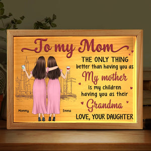 A Mother’s Love, A Grandmother’s Wisdom - Family Personalized Custom Frame Light Box - Gift For Mom, Grandma