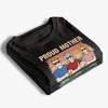 Proud Mother Of A Few Dumbass Kids - Family Personalized Custom Unisex T-shirt, Premium T-shirt, Hoodie - Gift For Mom