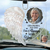 Custom Photo Still With You - Memorial Personalized Custom Car Ornament - Acrylic Custom Shaped - Sympathy Gift For Family Members