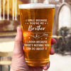 Blood Makes Us Brothers - Family Personalized Custom Beer Glass - Gift For Family Members