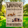Area Patrolled By 24Hr Security - Dog Personalized Custom Flag - Gift For Pet Owners, Pet Lovers