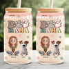 Proud Dog Mom For Life - Dog & Cat Personalized Custom Glass Cup, Iced Coffee Cup - Gift For Pet Owners, Pet Lovers