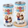 Pawsitively The Best - Dog Personalized Custom 3D Inflated Effect Printed Tumbler - Gift For Pet Owners, Pet Lovers