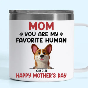You Make My Tail Wag Every Day, Mom - Dog Personalized Custom 14oz Stainless Steel Tumbler With Handle - Gift For Pet Owners, Pet Lovers
