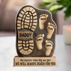 I'm Following In Your Footsteps - Family Personalized Custom Acrylic Plaque Custom Shape - Father's Day, Gift For Dad, Grandpa