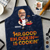 Custom Photo Mr. Good Looking Is Cooking - Family Personalized Custom Apron - Father's Day, Gift For Dad, Grandpa