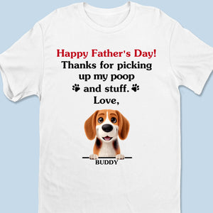 Dad, You’re Paws-itively The Best - Dog Personalized Custom Unisex T-shirt, Premium T-shirt, Hoodie - Father's Day, Gift For Dad, Pet Owners, Pet Lovers
