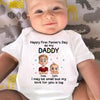 Happy First Father’s Day As My Daddy - Family Personalized Custom Baby Onesie - Father's Day, Baby Shower Gift, Gift For First Dad, Baby Kids, Newborn Baby