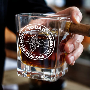 To Dad, From The Reasons You Drink - Family Personalized Custom Whiskey Glass With Cigarette Holder - Father's Day, Gift For Dad, Grandpa