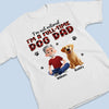 Life With My Pup - Dog Personalized Custom Unisex T-shirt, Premium T-shirt, Hoodie - Gift For Pet Owners, Pet Lovers