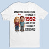 Custom Unisex T-shirt, Premium T-shirt, Hoodie - Personalized Anniversary Wedding Gifts For Husband And Wife, Him And Her - Annoying You Is My Love Language