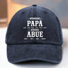 Gorra de Béisbol Personalizada de Mezclilla Vintage Lavada – Regalos de Cumpleaños Personalizados para Papá, Abuelo – Primero Papá, Ahora Abue