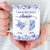 Custom Mug - Personalized Best Friend Birthday Gifts For Women - I Wish We Lived Closer