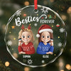 Custom Circle Glass Ornament - Personalized Christmas Best Friend Birthday Gifts For Women, Besties, Sisters, BFF - Friendship Is The Gift That Lasts