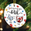 Custom Long Distance Ceramic Ornament - Personalized Best Friend Christmas Birthday Gifts For Women, Besties, Sisters, BFF - From State To State, Always My Mate