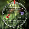 Custom Circle Glass Ornament - Personalized Best Friend Birthday Gifts For Women, Besties, Sisters, BFF - You’re My Sunshine In A Garden Of Roses