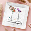 Custom Full-Print Jewelry Dish - Personalized Best Friend Birthday Gifts For Women, Besties, Sisters, BFF - Old Friends, New Flowers