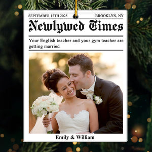 Custom Photo Acrylic Ornament - Personalized Anniversary Christmas Wedding Gifts For Husband And Wife, Him And Her - True Love Makes Headlines