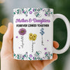 Custom Mug - Personalized Birthday Gifts For Mom, Daughter - Forever Linked As Family