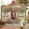 Custom Snuggle Blanket, Hoodie Blanket - Personalized Bookish Gifts For Book Lovers, Bookworms, Readers - My Reading Sanctuary