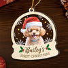 Custom Photo First Christmas Pet Acrylic Ornament - Personalized Christmas Birthday Gifts For Dog Lovers, Cat Lovers, Pet Dad And Mom, New Pet Ornament - All You Need Is Paws