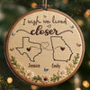 Custom Long Distance Wood Ornament - Personalized Best Friend Christmas Birthday Gifts For Women, Besties, Sisters, BFF - Miles Apart, Handmade Love