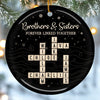 Custom Scrabble Ceramic Ornament - Personalized Christmas Birthday Gifts For Brother, Sister - Family Spelled Here