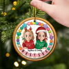 Custom Ceramic Ornament - Personalized Best Friend Christmas Birthday Gifts For Women, Besties, Sisters, BFF - Sunshine Feels Better With You