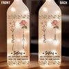 Sisters Are Different Flowers From The Same Garden - Bestie Personalized Custom Bottle Lamp - Gift For Best Friends, BFF, Sisters