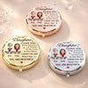 Custom Compact Mirror - Personalized Birthday Gifts For Daughter - My Love Follows You Through Every Chapter