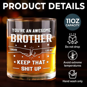 Custom Whiskey Glass - Personalized Birthday Gifts For Brother - For The Brother Who Gets It