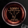 Custom Whiskey Glass - Personalized Anniversary Wedding Gifts For Husband And Wife, Him And Her, Wine, Bourbon, Whiskey Lovers - Sorry, I’m Your Problem