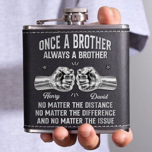Custom Hip Flask - Personalized Birthday Gifts For Brother - Brothers Through Every Season