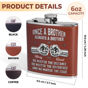 Custom Hip Flask - Personalized Birthday Gifts For Brother - Brothers Through Every Season