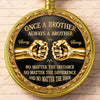 Custom Pocket Watch - Personalized Birthday Gifts For Brother - Forever Brothers Always