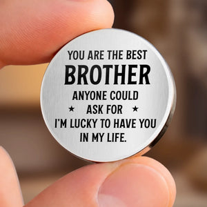 Custom Pocket Hug - Personalized Birthday Gifts For Brother - Brothers Built On Loyalty