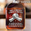 Custom Whiskey Bottle - Personalized Birthday Gifts For Brother - Brothers Through All Seasons
